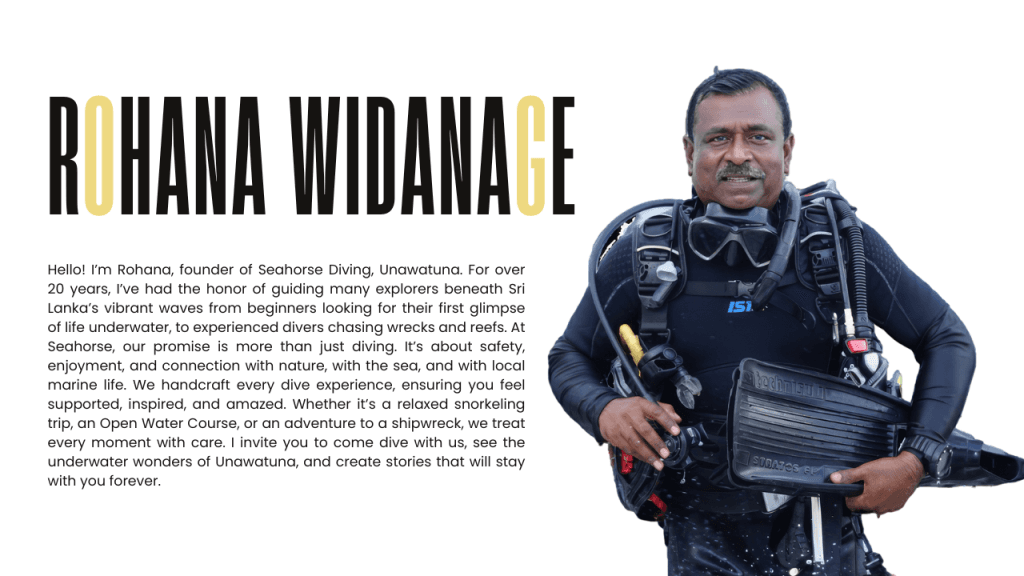 Message from Rohana Widanage — Founder of Seahorse Diving
